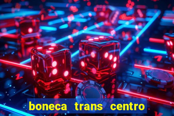 boneca trans centro de s o paulo capital e regi o skokka